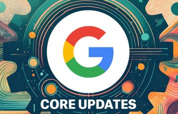Google Core Updates